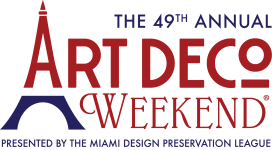 The 49th Annual Art Deco Weekend presented by the Miami Design Preservation League